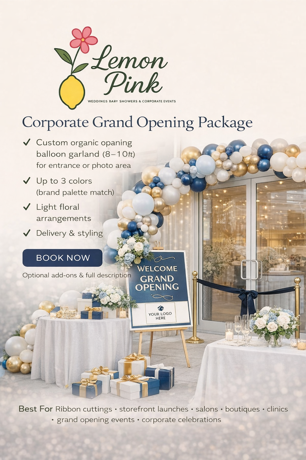 Corporate Grand Opening Package