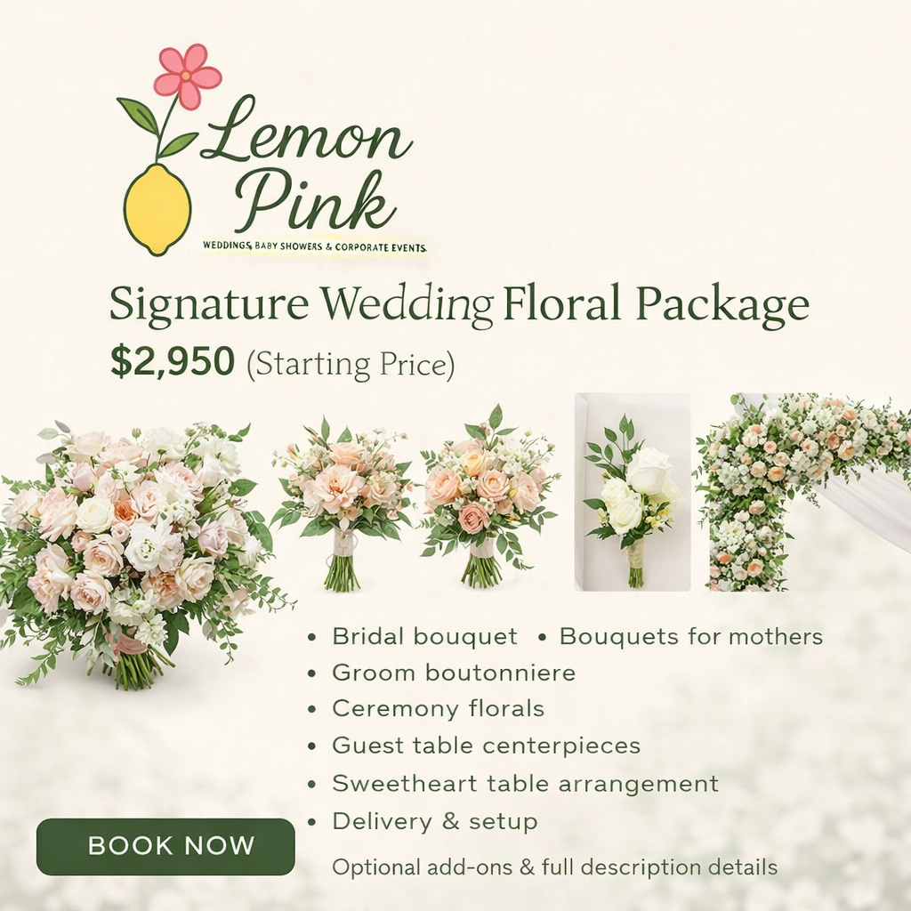 Signature Wedding Floral Package — $2,950 (Starting Price)