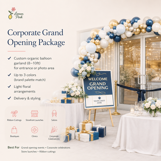 Corporate Grand Opening Package